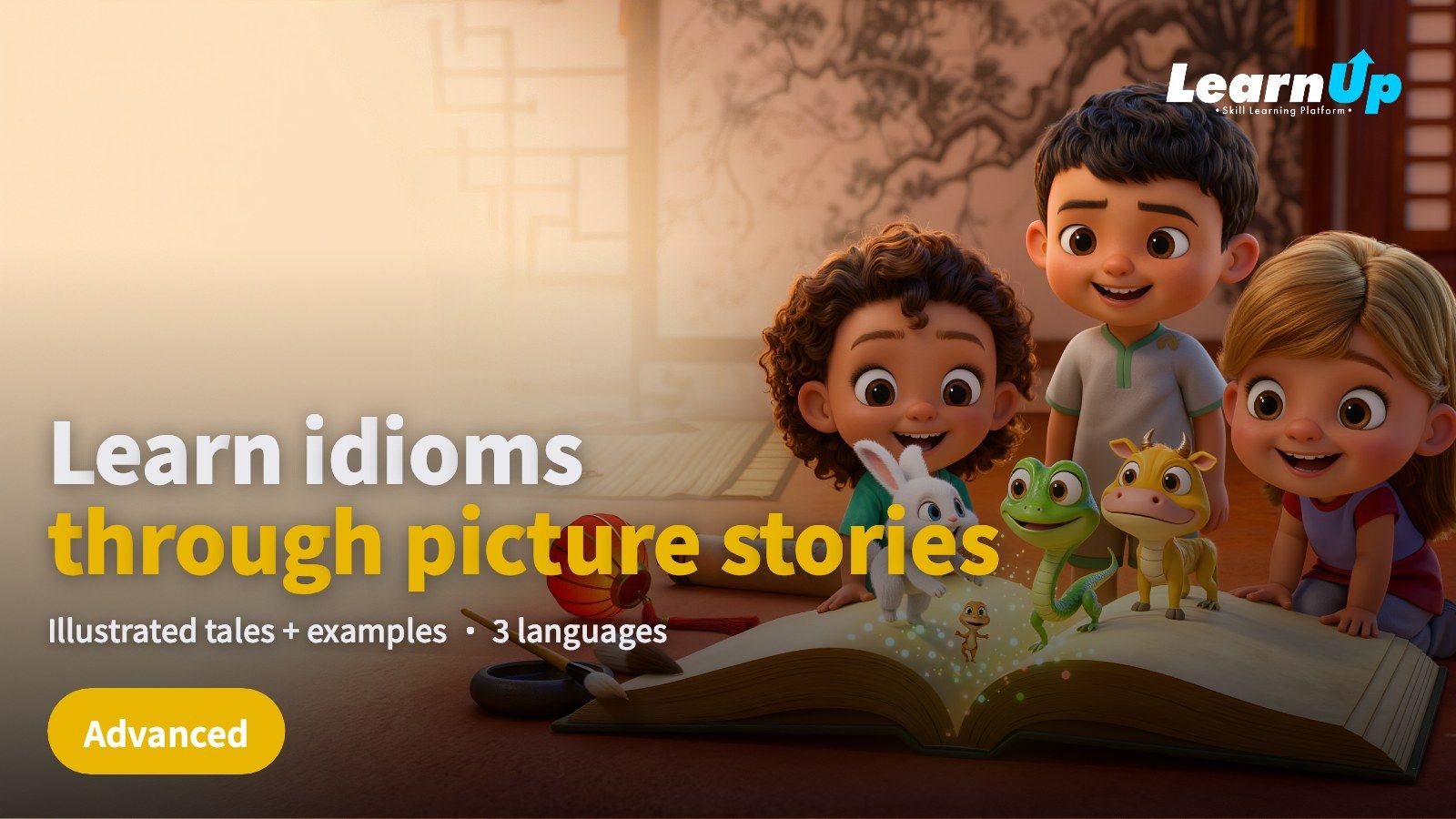 Chinese Idioms · Use & Write (Advanced)